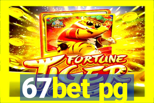 67bet pg